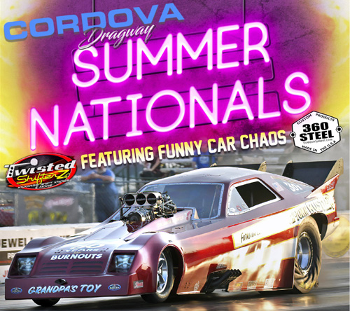 Cordova Dragway Summer Nationals